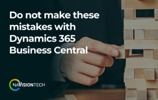 Do not make these mistakes with Business Central