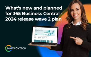 What's new and planned for 365 Business Central - 2024 release wave 2 plan